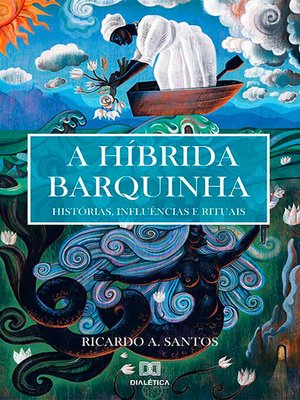 cover image of A Híbrida Barquinha